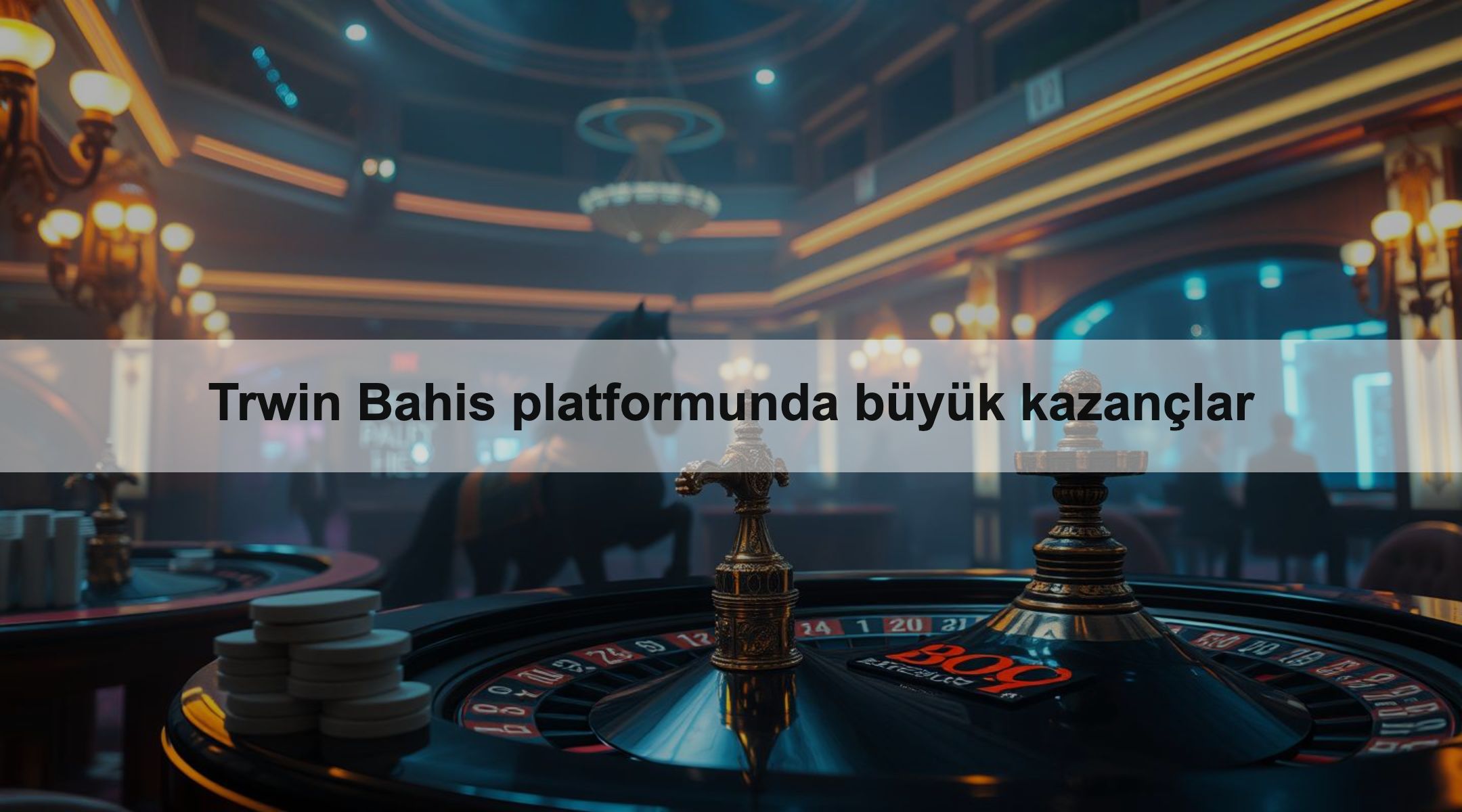 Trwin Bahis platformunda büyük kazançlar 1 Trwin Bahis platformunda büyük kazançlar